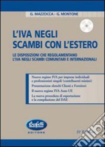 L'IVA negli scambi con l'estero. Con CD-ROM libro di Mazzocca Giacinto