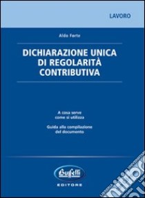 Documento Unico di Regolarità Contributiva. Con CD-ROM libro di Forte Aldo