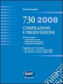 Mod. 730/2008 libro di Petrangeli Paolo