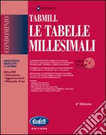 Le tabelle millesimali. Con CD-ROM libro