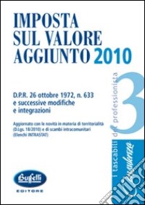 Imposta sul valore aggiunto 2010 libro