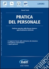 Pratica del personale libro di Trotti David