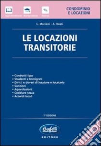 Le locazioni transitorie. Con CD-ROM libro di Mariani L.; Rossi A.