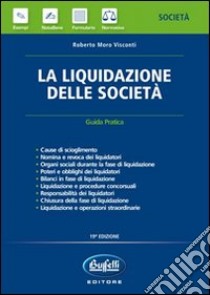 La liquidazione delle società libro di Moro Visconti Roberto