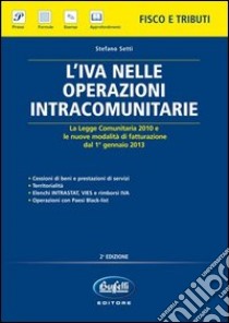 L'Iva nelle operazioni intracomunitarie libro di Setti Stefano