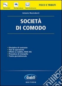 Società di comodo libro di Mastroberti Antonio