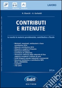 Contributi e ritenute libro di Bianchi N.; Gerbali A.