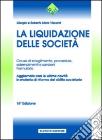 La liquidazione delle società libro di Moro Visconti Giorgio - Moro Visconti Roberto