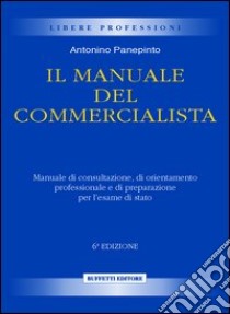 Manuale del commercialista libro di Panepinto Antonino