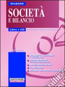 Società e bilancio. Con CD-ROM libro