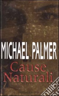 Cause naturali libro di Palmer Michael