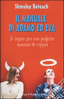 Il manuale di Adamo ed Eva libro di Boteach Shmuley