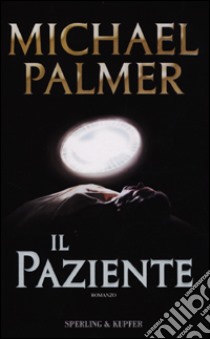 Il paziente libro di Palmer Michael