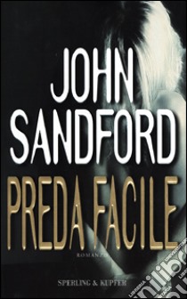 Preda facile libro di Sandford John