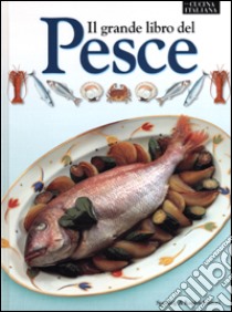 Il grande libro del pesce libro