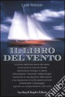 Il libro del vento libro di Watson Lyall