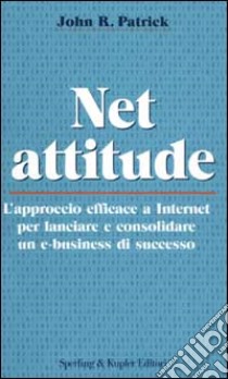 Net attitudine libro di Patrick John R.