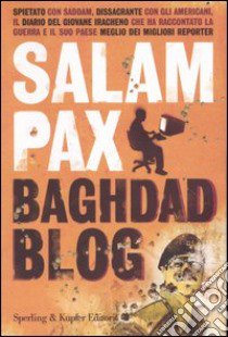 Baghdad Blog libro di Pax Salam