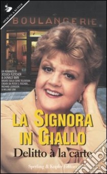 La signora in giallo. Delitto à la carte libro di Fletcher Jessica - Bain Donald