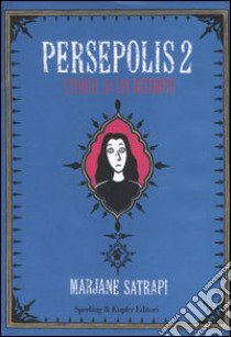 Persepolis. Vol. 2 libro di Satrapi Marjane