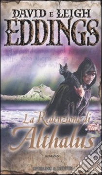 La redenzione di Althalus libro di Eddings David - Eddings Leigh