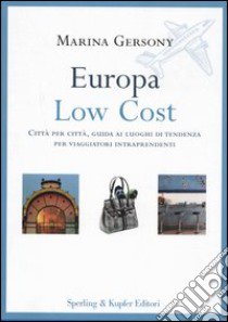 Europa low cost libro di Gersony Marina