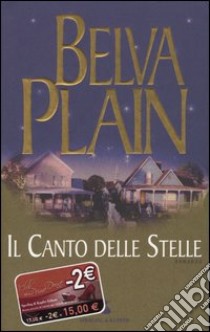 Il canto delle stelle libro di Plain Belva