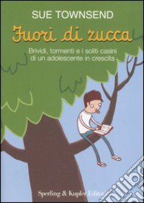 Fuori di zucca libro di Townsend Sue