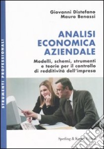 Analisi economica aziendale libro di Distefano Giovanni - Benassi Mauro