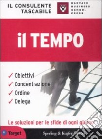 Il consulente tascabile. Il tempo libro di Raffoni Melissa