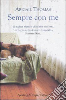 Sempre con me libro di Thomas Abigail