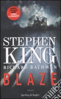 Blaze libro di King Stephen