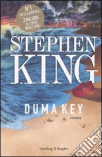 Duma Key libro di King Stephen