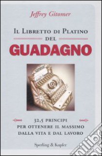 Il libretto di platino del guadagno libro di Gitomer Jeffrey