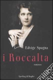 I Roccalta libro di Spagna Edvige