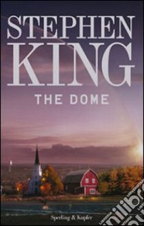 The Dome libro di King Stephen