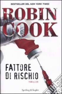 Fattore di rischio libro di Cook Robin