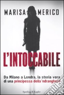 L'intoccabile libro di Merico Marisa - Thompson Douglas