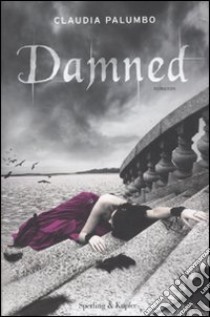 Damned libro di Palumbo Claudia