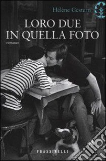 Loro due in quella foto libro di Gestern Hélène