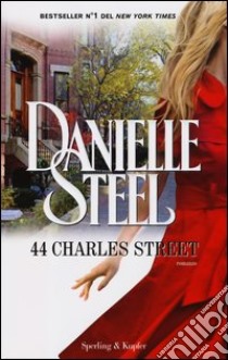 44 Charles Street libro di Steel Danielle