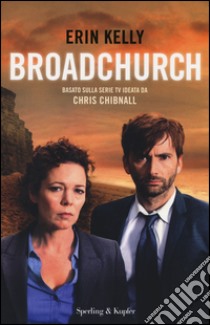 Broadchurch libro di Kelly Erin