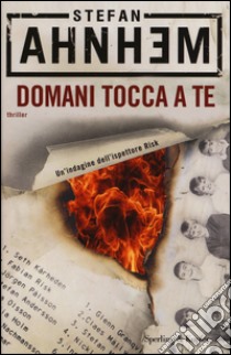 Domani tocca a te libro di Ahnhem Stefan