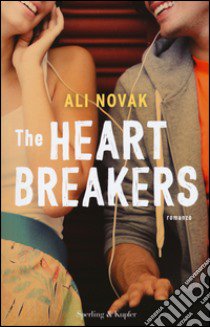 The Heartbreakers libro di Novak Ali