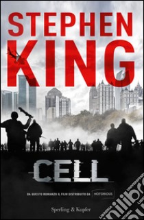 Cell libro di King Stephen