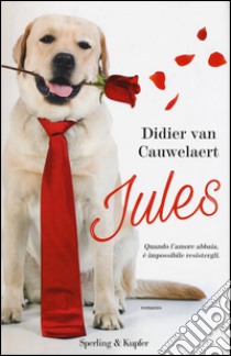 Jules libro di Van Cauwelaert Didier