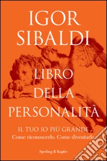 Libro della personalità libro di Sibaldi Igor