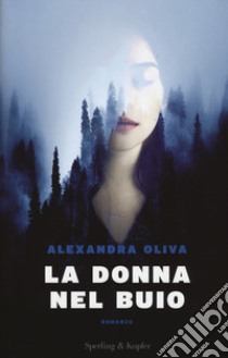 La donna nel buio libro di Oliva Alexandra