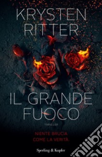 Il grande fuoco libro di Ritter Krysten
