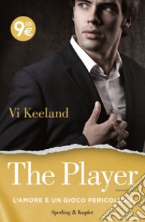 The player libro di Keeland Vi